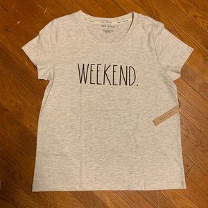 Rae Dunn WEEKEND. Tee